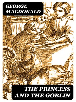 cover image of The Princess and the Goblin